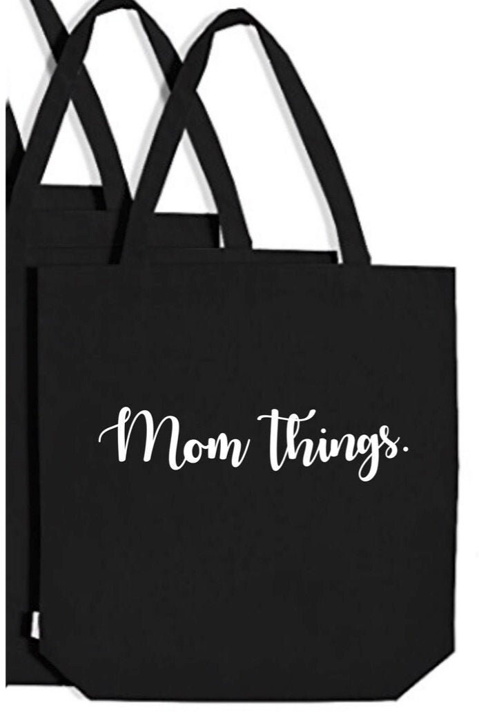 Mom things bag Mom gift Mommy bag Canvas bag Reusable Bag Etsy