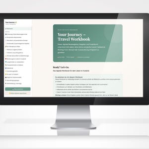 Könnte beinhalten: Ein Computermonitor, der die Benutzeroberfläche eines digitalen Reise-Workbooks anzeigt. Der Bildschirm zeigt eine Seitenleiste mit Navigationslinks und einen Hauptbereich mit einem grünen Header mit dem Text Your Journey - Travel Workbook.