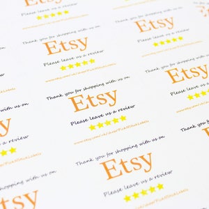 May include: White stickers with the text "Thank you for shopping with us on Etsy. Please leave us a review." and five yellow stars. The text "www.etsy.com/shop/PickNStickLabels" is also included.