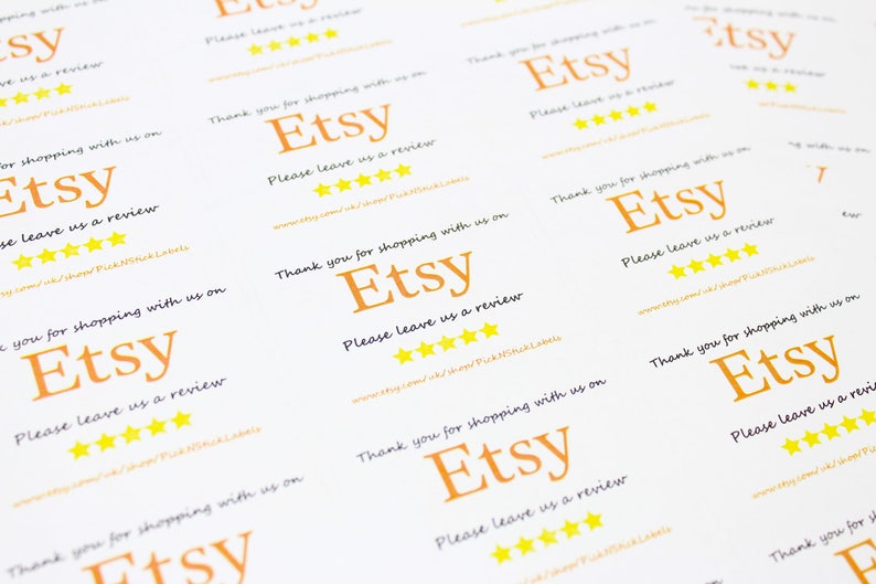 May include: White stickers with the text "Thank you for shopping with us on Etsy. Please leave us a review." and five yellow stars. The text "www.etsy.com/shop/PickNStickLabels" is also included.