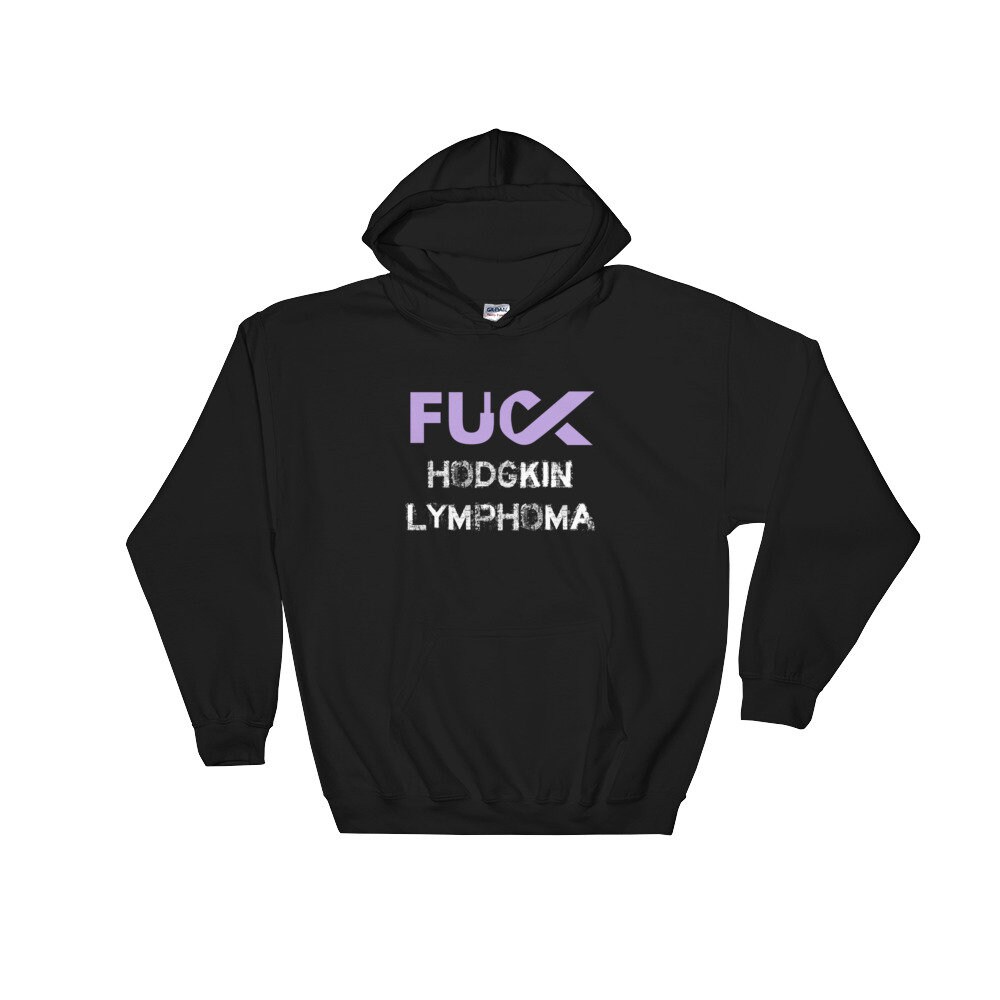 Fuck Hodgkin Lymphoma Cancer Awareness Unisex Pullover Hoodie