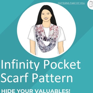 Puede incluir: Una ilustración digital de una mujer usando una bufanda infinita estampada con un bolsillo oculto. El texto dice "Infinity Pocket Scarf Pattern" y "Hide Your Valuables!" con las palabras "One Size Fits All" en la parte inferior.