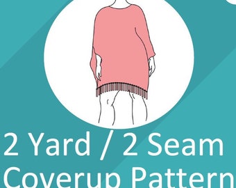 2 Yard / 2 Seam Fringed Beach Coverup PDF Sewing Pattern - Fast & Easy to Sew - Plus Size / Full Figure One Size Fits Most