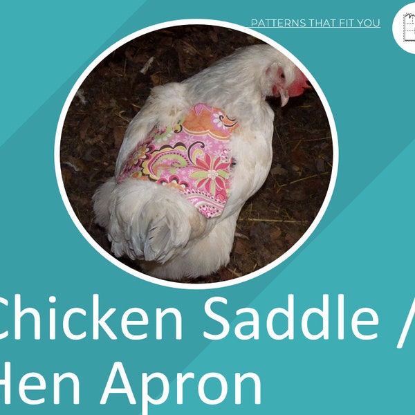 Hen Saddle, Chicken Apron, Chicken Jacket PDF Sewing Pattern Includes 6 Sizes