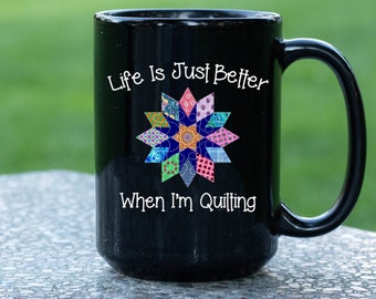 Quilt Drinkware, Quilter Mug, Quilting Coffee Mug, Gift for Quilter, Quilting Mug, Quilt Coffee Mug, Quilters Mug, When I’m Quilting