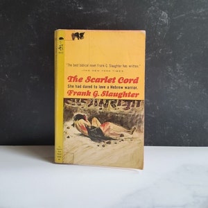 The Scarlet Cord By Frank G. Slaughter