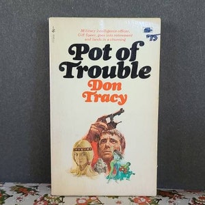 Pot Of Trouble