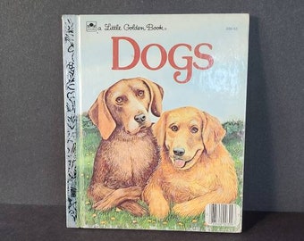 Dogs, A Little Golden Book