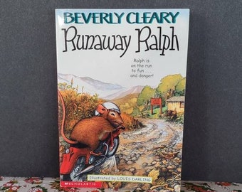 Runaway Ralph by Beverly Cleary, 1998