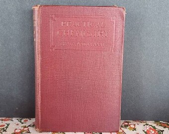 Practical Chemistry, Revised Edition