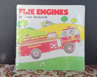 Vintage Fire Engines Book by Anne Rockwell, 1986