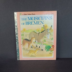 The Musicians of Bremen, A Little Golden Book
