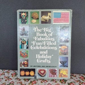 Vintage Holiday Crafts Book: Celebrations by Jim Fobel, 1978