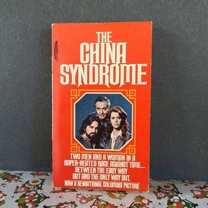チャイナ・シンドローム - 1979年バートン・ウォール著