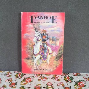 Ivanhoe by Sir Walter Scott