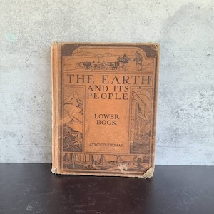 The Earth And Its People, Lower Book