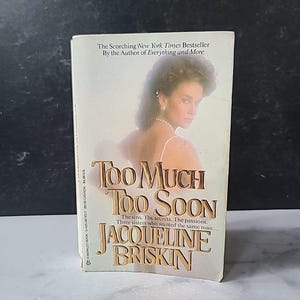 Demasiado, demasiado pronto, de Jacqueline Briskin, libro de bolsillo