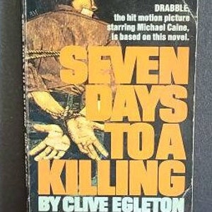 Seven Days To A Killing