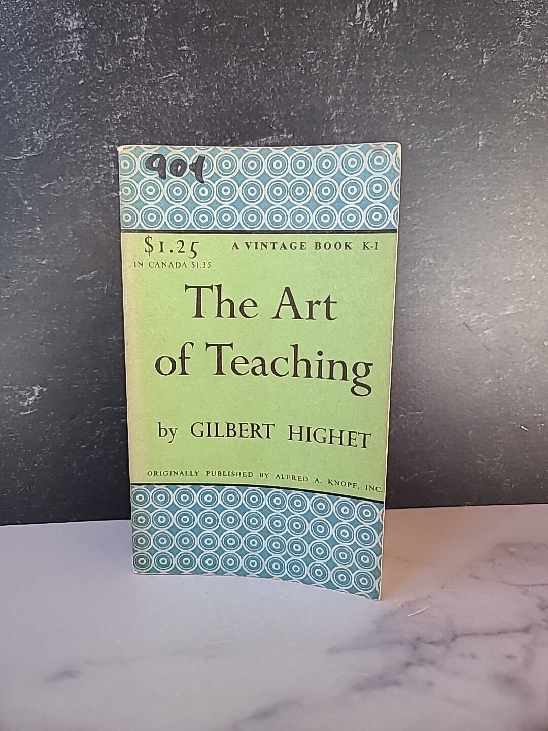 The Art of Teaching by Gilbert Highet