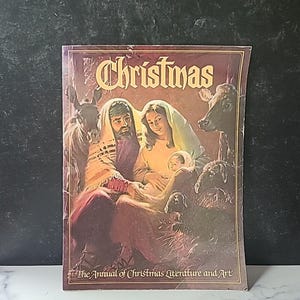 Christmas The Annual Of Christmas Literature And Art