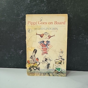 Pippi Goes On Board By Astrid Lindgren Paperback