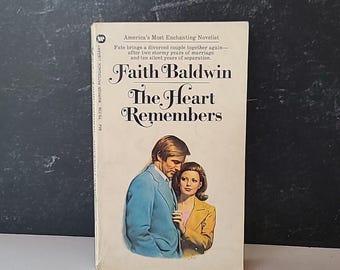 The Heart Remembers By Faith Baldwin Paperback