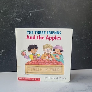 The Three Friends And The Apples By Tomie dePaola Paperback