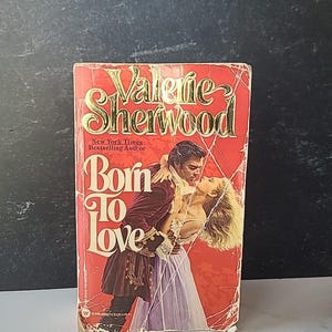 Nacido para amar de Valerie Sherwood (libro de bolsillo)