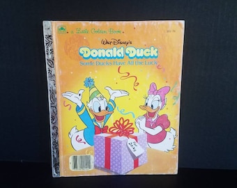 Little Golden Book, Donald Duck, Some Ducks Have All The Luck