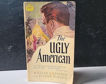 The Ugly American By William J. Lederer And Eugene Burdick Paperback