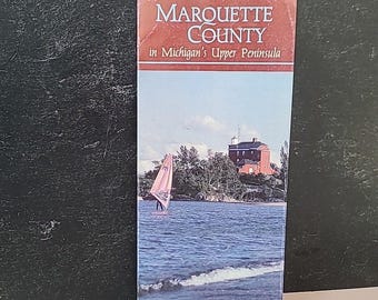 Marouette County In Michigan's Upper Peninsula Visitors Guide