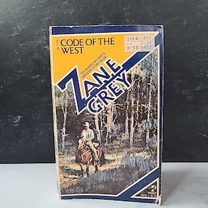 Code Of The West By Zane Grey Paperback