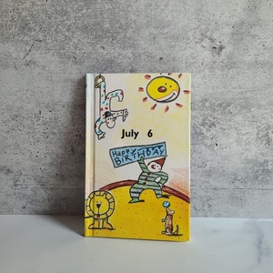 July 6 Happy Birthday Book