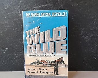 El azul salvaje, de Walter J. Boyne y Steven L. Thompson (edición de bolsillo).