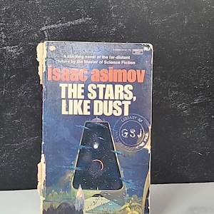 The Stars, Like Dust By Isaac Asimov Paperback