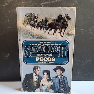 Stagecoach Station 27: Pecos