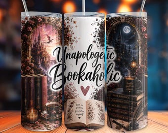 Unapologetic Bookaholic Tumbler Wrap PNG, Booktok Romantasy Dark Romance 20oz Skinny Tumbler Wrap, Fantasy Reader Sublimation Design