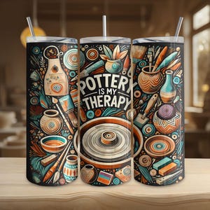 Pottery is My Therapy 20oz Skinny Tumbler Wrap Digital Download Seamless PNG Pottery Lover Gift Tumbler Design Pottery Art