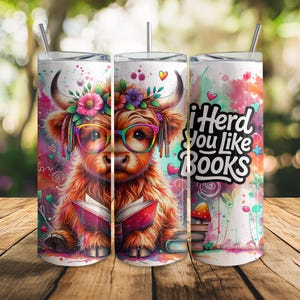 I Herd You Like Books Highland Cow 20oz Straight Tumbler Wrap, Cute Cow Reading Digital Art, Pastel Floral Book Lover Sublimation Design