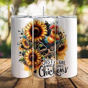 Just A Girl Who Loves Chickens Tumbler Wrap, 20oz Skinny Sublimation Tumbler Design, Farm Sunflower Chicken Lover Tumbler Wrap Design