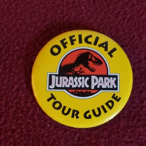 Vintage Official Jurassic Park Tour Guide Button
