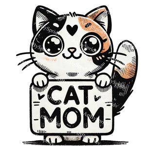 Calico Cat Mom PNG Clipart, Cute Kitten Lover Digital Clip Art, Printable T-Shirt, Mug Sublimation, Kids Illustration, DIY Crafts Project