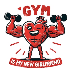 Strong Muscle Heart Clipart | Gym is My New Girlfriend PNG | Fitness Heart Cartoon | Digital Workout Motivation Art | Funny Gym Illustration