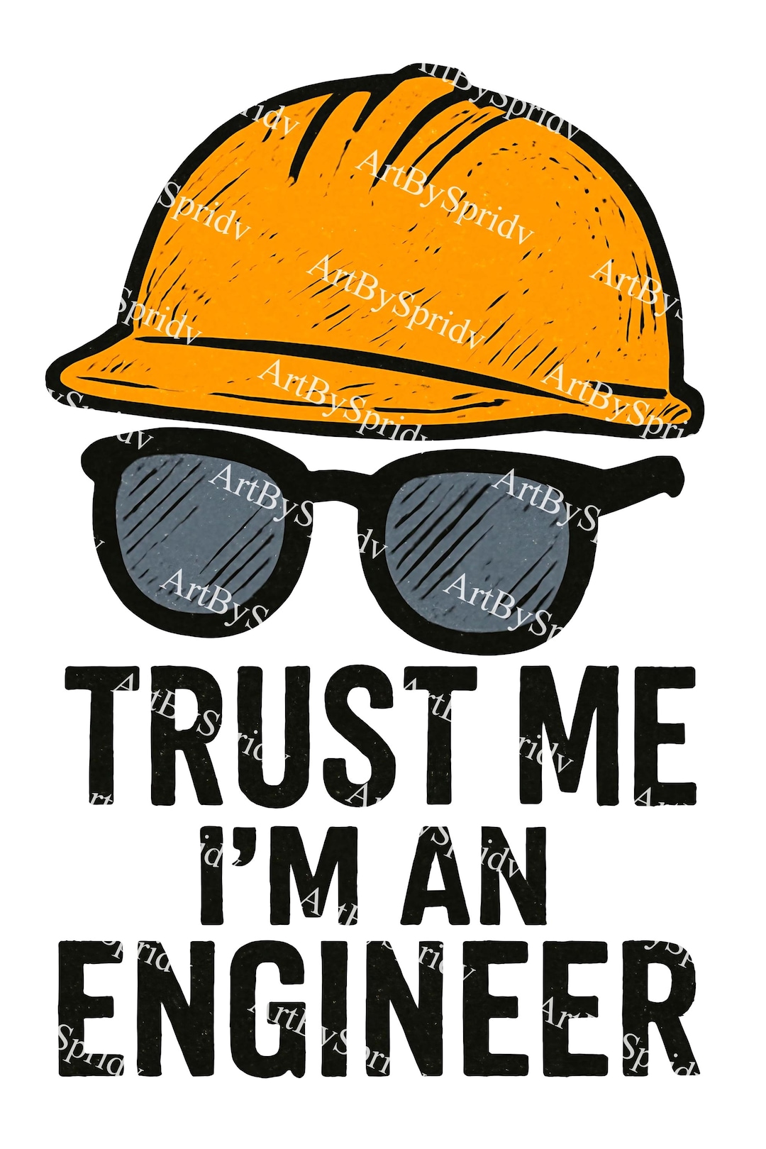 Trust Me I'm an Engineer PNG, Hard Hat and Sunglasses Clipart ...