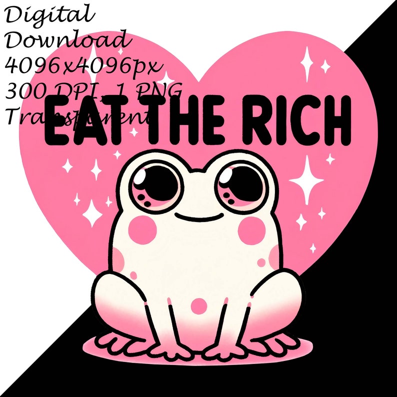 Adorable Frog Clipart with 'Eat The Rich' Message, Pink Heart Background, Digital Download, Protest Art, Cute Animal PNG, Social Statement
