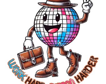 Op de afbeelding: Een cartoon discobal met een fedora en een bruine aktetas. De discobal glimlacht en maakt een vredesteken met één vinger. De tekst "Work Hard, Disco Harder" staat rond de discobal.