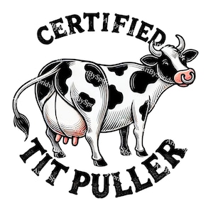 Zertifizierte Tit Puller Kuh Clipart PNG, lustige Farm Kuh Euter Kunst, transparenter digitaler Download, Melken Humor Aufkleber Design, Bauernhaus Dekor