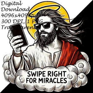 A modern, hipster-style Jesus wearing sunglasses, holding a smartphone, with a golden halo behind him and the phrase "Swipe Right for Miracles" in bold lettering.