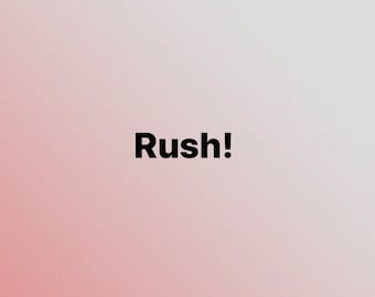 Rush My Order Please