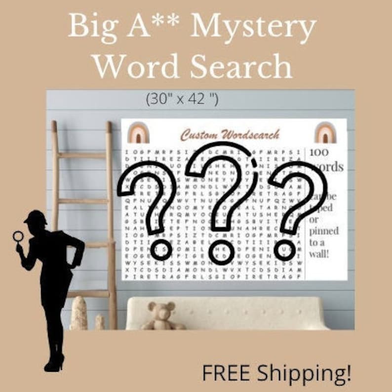 May include: A large, black and white word search puzzle with the text "Custom Wordsearch" and "100 words" printed on it. The puzzle is 30 inches by 42 inches and is printed on a white background. The puzzle is surrounded by a brown wooden frame.